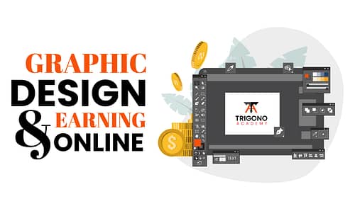 Graphic Design and Earning Online